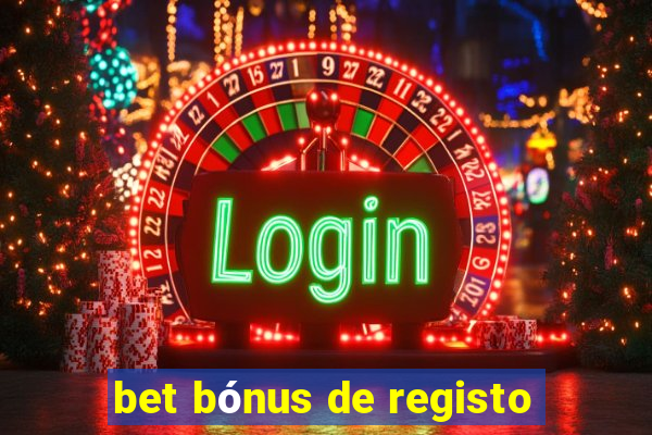 bet bónus de registo